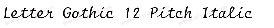 Letter Gothic 12 Pitch Italic BT字体转换